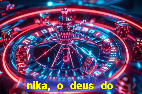 nika, o deus do sol mitologia